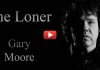 Gary Moore The Loner